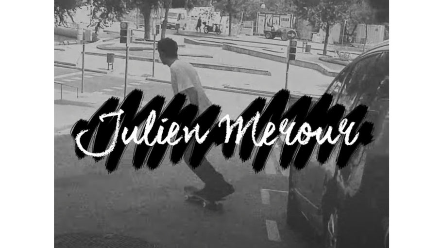 Julien Merour | "Merci" Video Part