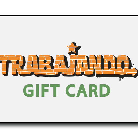 Trabajando Gift Cards - Trabajando Skate Apparel